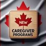 Canada Caregiver Visa: A Comprehensive Guide